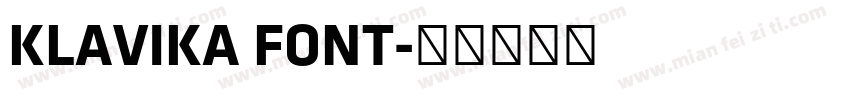 KLAVIKA FONT字体转换